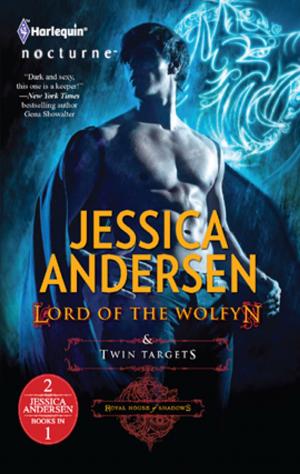 Cover of the book Lord of the Wolfyn & Twin Targets by Kara Lennox