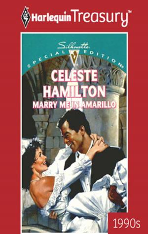 Cover of the book Marry Me in Amarillo by Barbara Bretton