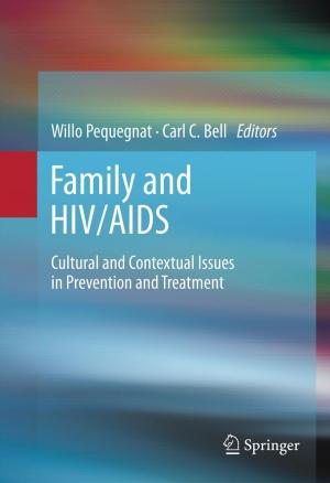 Cover of the book Family and HIV/AIDS by Syed Faraz Hasan, Nazmul Siddique, Shyam Chakraborty