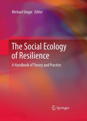 Cover of the book The Social Ecology of Resilience by R. Bruce Martin, David B. Burr, Neil A. Sharkey, David P. Fyhrie