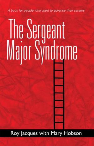 Book cover of The Sergeant Major Syndrome