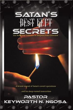Cover of the book Satan’S Best Kept Secrets by Enosh Aganah