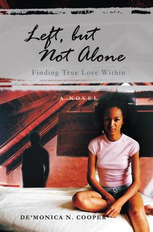 Cover of the book Left, but Not Alone by Kathryn M White