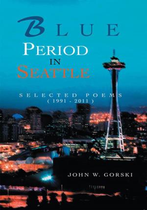 Cover of the book Blue Period in Seattle by Joan Gregg