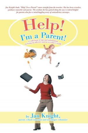 Cover of the book Help! I'm a Parent! by Monique Pettaway-Ray