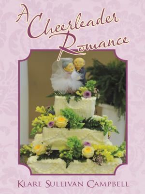Cover of the book A Cheerleader Romance by Jae Byrd Wells
