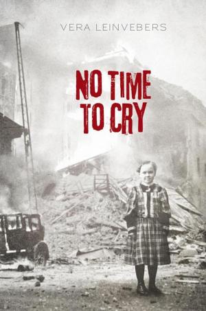 Cover of the book No Time to Cry by David L. Roberts BA MS MS Ph.D.