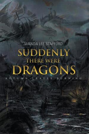 Cover of the book Suddenly There Were Dragons by Richard Lauer