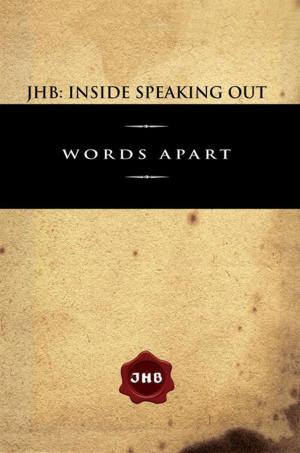 Cover of the book Jhb: Inside Speaking Out by Timika West