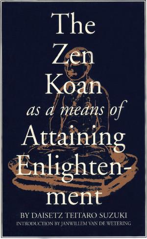 Cover of the book Zen Koan as a Means of Attaining Enlightenment by Thomas Suarez