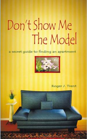 bigCover of the book Don't Show Me the Model by 