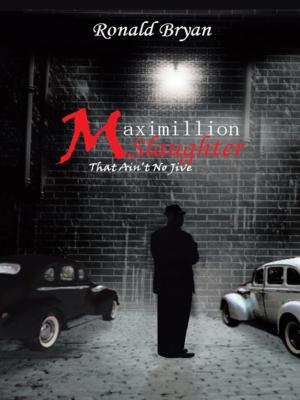 Cover of the book Maximillion Slaughter by W. Strawn Douglas