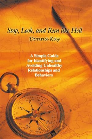 Cover of the book Stop, Look, and Run Like Hell by Rosemary Heidecker