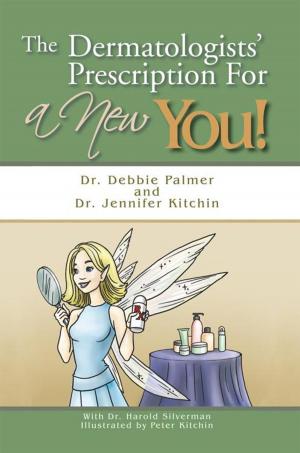 Cover of the book The Dermatologists' Prescription for a New You! by CHI OMEGA