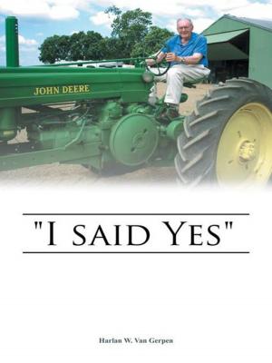 Cover of the book "I Said Yes" by John Antonakos