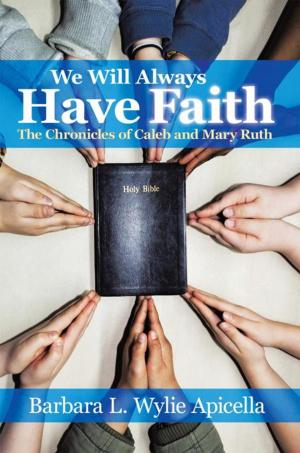 bigCover of the book We Will Always Have Faith by 
