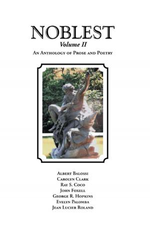 Cover of the book The Noblest Volume Ii by Michael Wehking