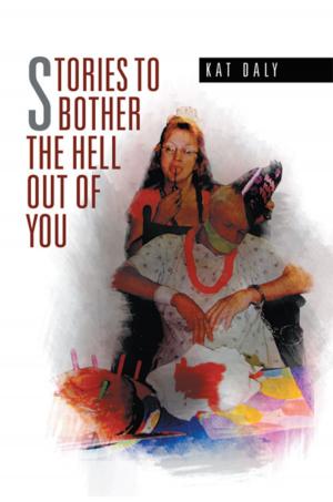 Cover of the book Stories to Bother the Hell out of You by Mecka Riles