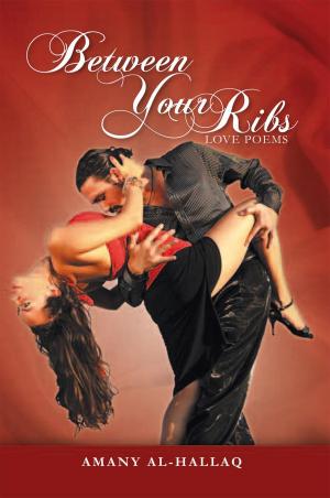 Cover of the book Between Your Ribs: Love Poems by Allene Morrow Sonntag