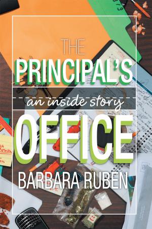 Cover of the book The Principal’S Office by April Joy Spring