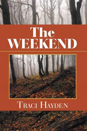 Cover of the book The Weekend by Betty Wagner Loeb