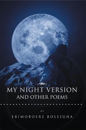 Cover of the book My Night Version and Other Poems by James A Child
