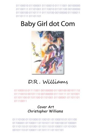 Book cover of Baby Girl dot Com