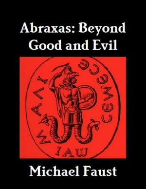 Book cover of Abraxas: Beyond Good And Evil