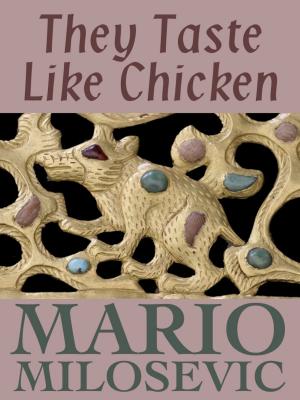 Book cover of They Taste Like Chicken