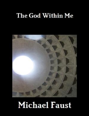 Cover of the book The God Within Me by Mike Hockney