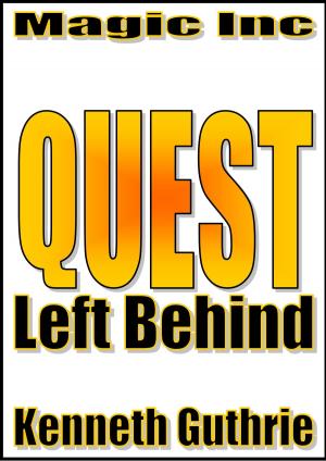 Book cover of Left Behind (Quest Fantasy Series #1)
