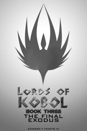 Book cover of Lords of Kobol: Book Three: The Final Exodus