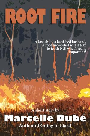 Cover of the book Root Fire by Deanna Martinez-Bey