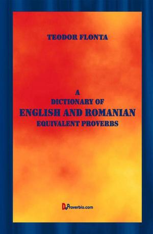 Cover of the book A Dictionary of English and Romanian Equivalent Proverbs by Nancy Hendrickson