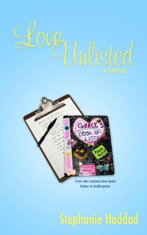 Cover of the book Love Unlisted: A Novel by Santonu Kumar Dhar