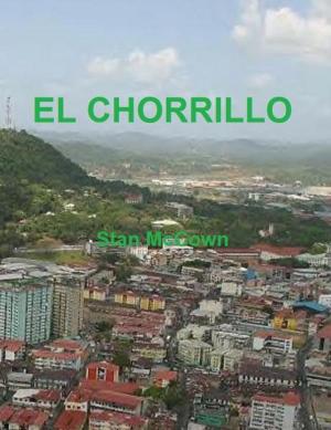 Cover of the book El Chorrillo by Chizoba Austin Jack