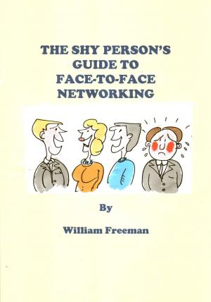 Book cover of The Shy Person's Guide to Face-To-Face Networking