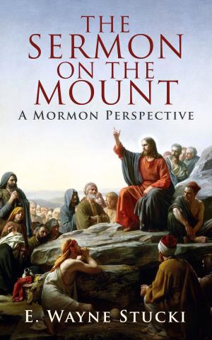 Cover of the book The Sermon on the Mount: A Mormon Perspective by Emily Freeman, Merrilee Boyack
