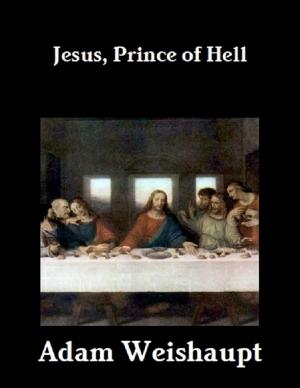 Book cover of Jesus, Prince of Hell