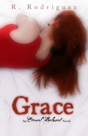 Cover of the book Grace: An Eternal Beloved Novel by Jean Zoubar
