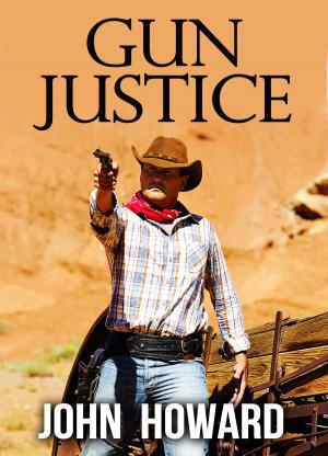 Cover of the book Gun Justice by Grandpa Casey