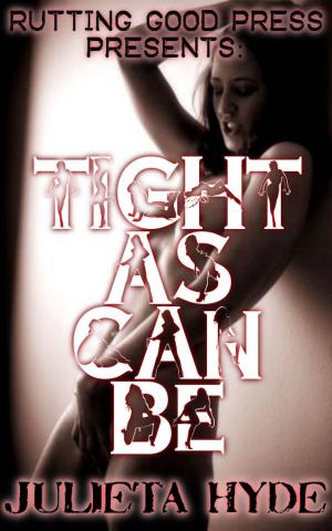 bigCover of the book Tight As Can Be by 