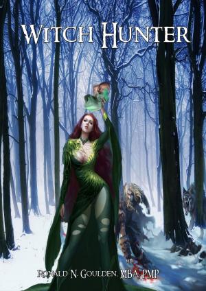 Cover of the book Witch Hunter by Michael Brachman