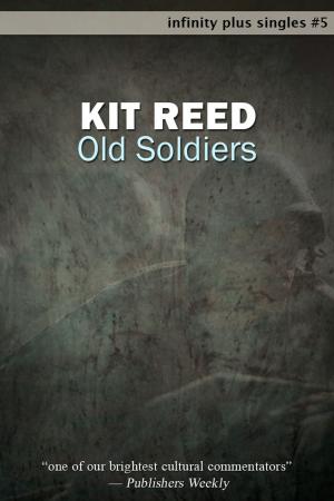 Cover of the book Old Soldiers by Garry Kilworth, Lisa Tuttle, Keith Brooke, Eric Brown, Stephen Palmer, Neil Williamson