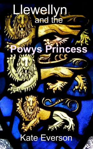Cover of the book Llewellyn and the Powys Princess by Anne Mather