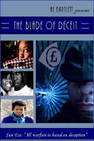 Cover of the book The Blade of Deceit by Richard Morgan