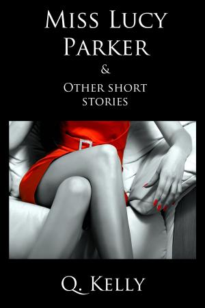 Cover of Miss Lucy Parker and Other Short Stories