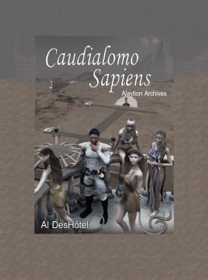 bigCover of the book Alaytion Archives: Caudialomo Sapiens by 