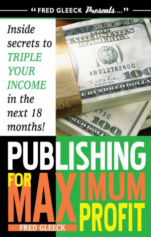 Cover of the book Publishing for Maximum Profit by Sandy Harper