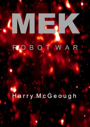 Cover of the book MEK Robot War by David Pollitt